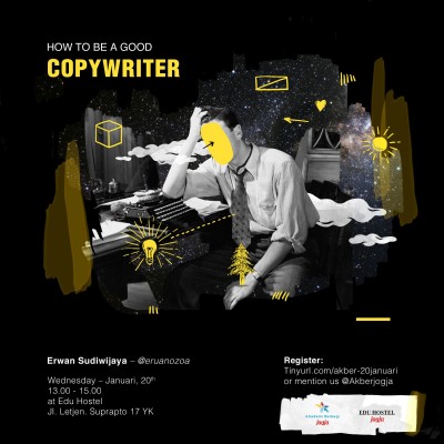 Akber Jogja: How to be a Good Copywriter 