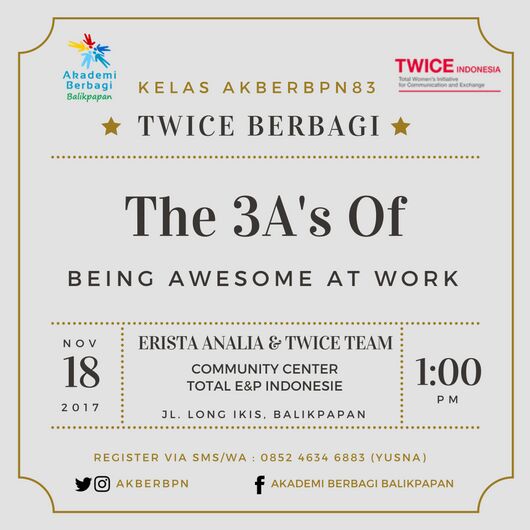 Balikpapan: The 3A’s of Being Awesome at Work 