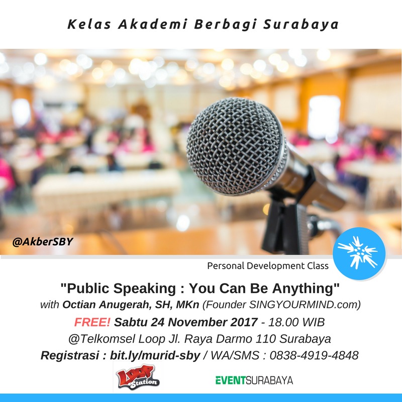 Surabaya: Public Speaking – You Can Be Anything 