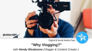 Surabaya: Why Vlogging?