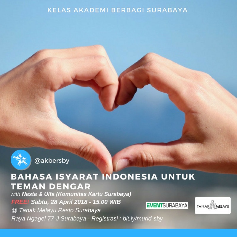 Surabaya: Bahasa Isyarat Indonesia untuk Teman Dengar 