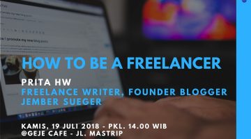 Jember : How To Be a Freelancer 