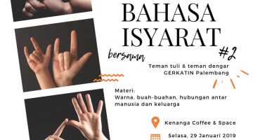 Palembang: Mengenal Bahasa Isyarat (2) 