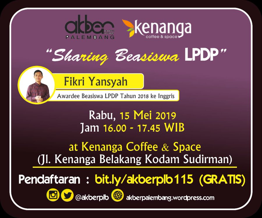 Palembang: Kenal Dekat LPDP – Sharing Beasiswa LPDP 